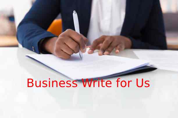 Business Write for Us