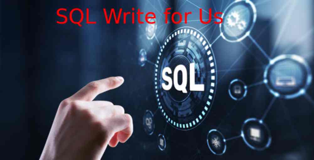 SQL Write for Us