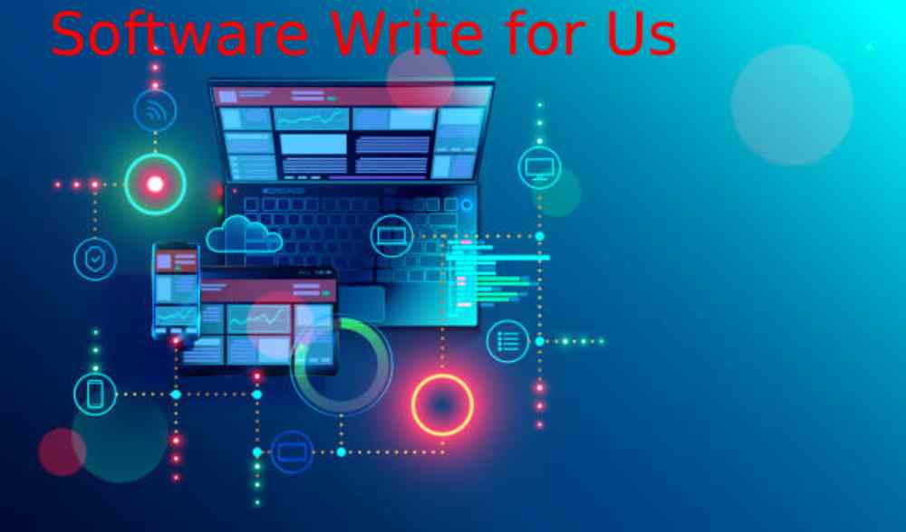 Software Write for Us