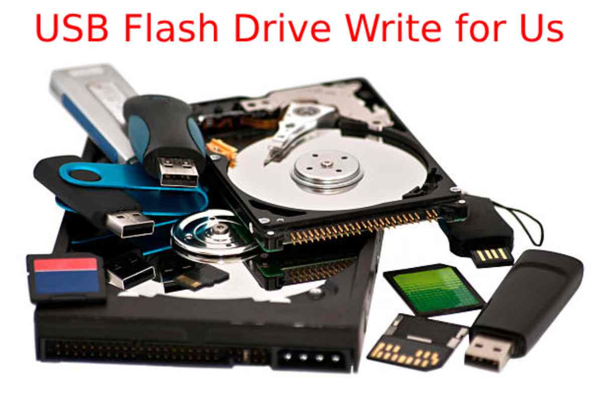 USB Flash Drive Write for Us